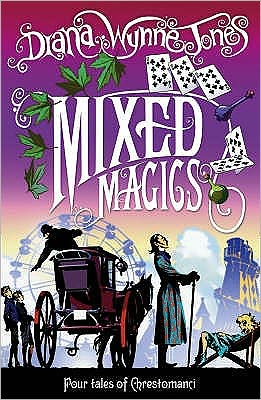 Cover for Diana Wynne Jones · Mixed Magics - The Chrestomanci Series (Pocketbok) (2000)