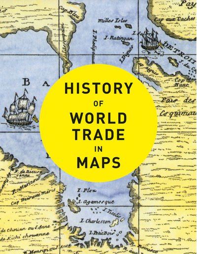 Cover for Philip Parker · History of World Trade in Maps (Gebundenes Buch) (2020)