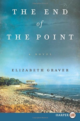 Cover for Elizabeth Graver · The End of the Point LP (Paperback Book) [Lgr edition] (2013)