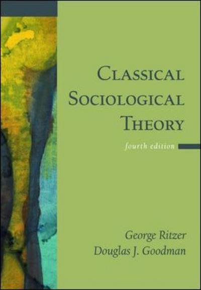 Cover for George Ritzer · Classical Sociological Theory (Paperback Book) [4 Rev edition] (2003)