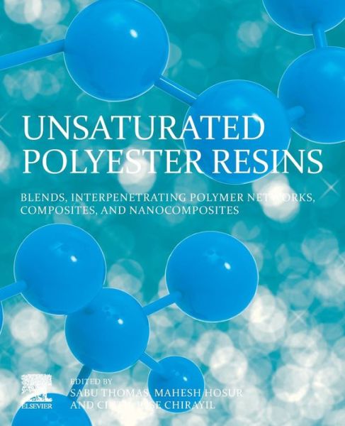 Cover for Unsaturated Polyester Resins: Fundamentals, Design, Fabrication, and Applications (Paperback Book) (2019)