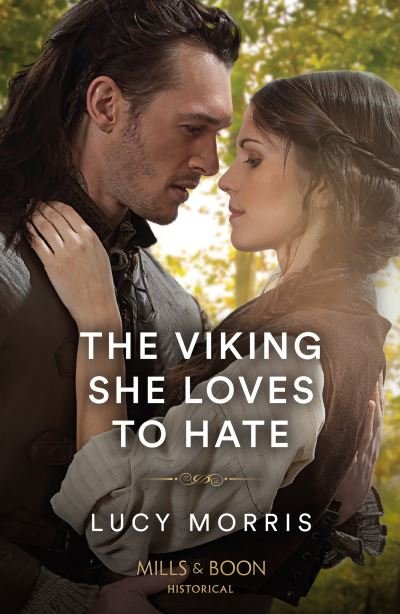 Cover for Lucy Morris · The Viking She Loves To Hate (Taschenbuch) (2023)