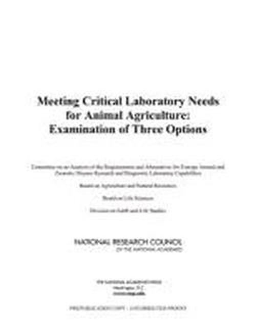 Cover for National Research Council · Meeting Critical Laboratory Needs for Animal Agriculture: Examination of Three Options (Paperback Book) (2012)