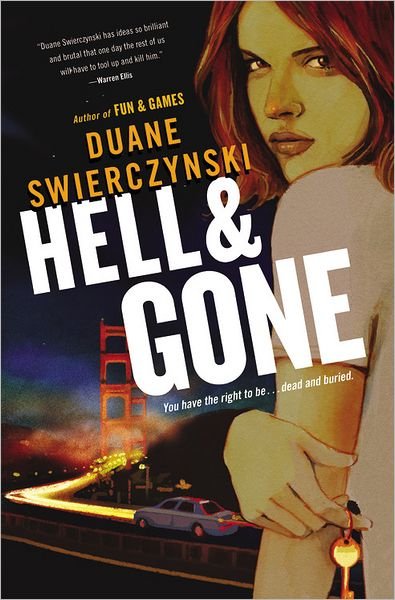Cover for Duane Swierczynski · Hell and Gone (Charlie Hardie #2) (Taschenbuch) (2011)