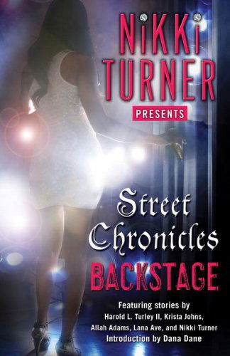 Cover for Nikki Turner · Backstage: Stories - Street Chronicles (Paperback Book) [Original edition] (2009)