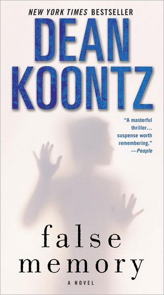 False Memory: a Novel - Dean Koontz - Książki - Bantam - 9780345533296 - 26 czerwca 2012