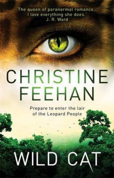 Cover for Christine Feehan · Wild Cat - Leopard People (Paperback Book) (2015)
