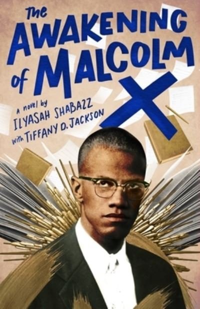 Cover for Ilyasah Shabazz · The Awakening of Malcolm X (Hardcover Book) (2021)