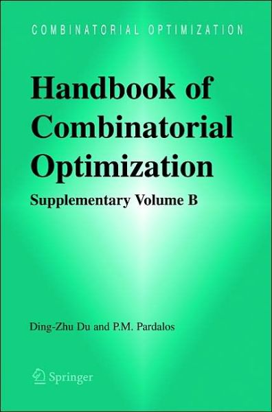 Cover for Ding-zhu Du · Handbook of Combinatorial Optimization: Supplement Volume B (Hardcover Book) [2005 edition] (2004)