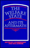 Cover for S. N. Eisenstadt · The Welfare State and Its Aftermath (Hardcover Book) (1985)