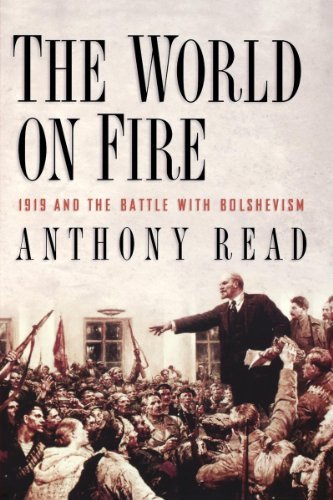 Cover for Anthony Read · The World on Fire: 1919 and the Battle with Bolshevism (Paperback Bog) (2024)