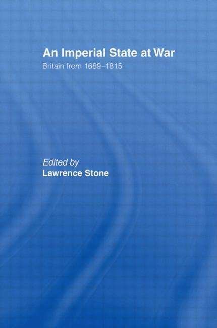 Cover for Lawrence Stone · An Imperial State at War: Britain From 1689-1815 (Taschenbuch) (2011)