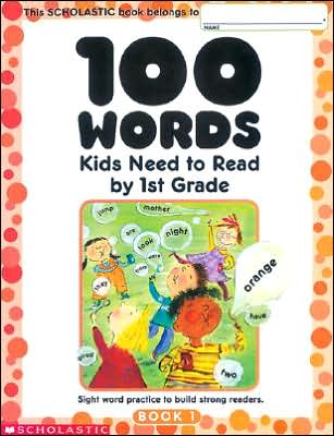 Cover for Terry Cooper · 100 Words Kids Need to Read by 1st Grade: Sight Word Practice to Build Strong Readers (Paperback Book) (2002)