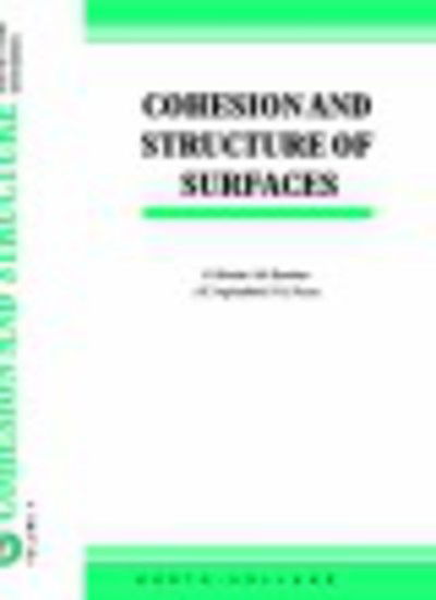 Cover for K Binder · Cohesion and Structure of Surfaces - Cohesion and Structure (Hardcover Book) (1995)