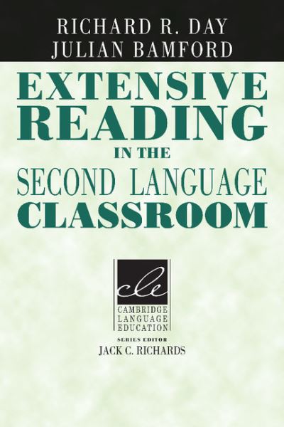 Cover for Day, Richard R. (University of Hawaii, Manoa) · Extensive Reading in the Second Language Classroom - Cambridge Language Education (Paperback Book) (1998)