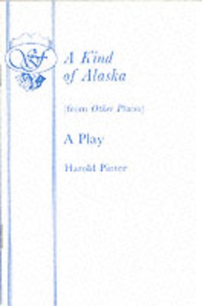 Cover for Harold Pinter · Other Places (Kind of Alaska) - Acting Edition S. (Paperback Bog) (1985)