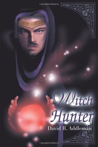 Cover for David Addleman · Witch Hunter (Paperback Book) (2001)
