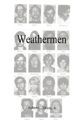 Cover for Robert Moore · Weathermen (Paperback Book) (2001)