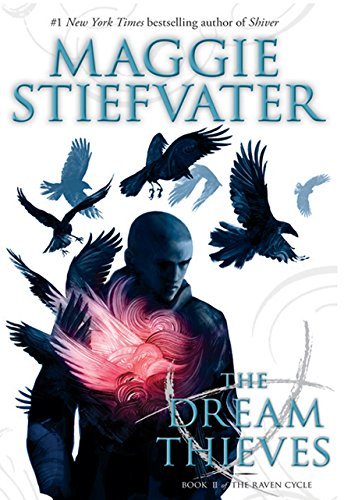 Cover for Maggie Stiefvater · The Dream Thieves (Raven Cycle) (Innbunden bok) (2014)