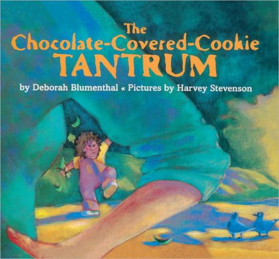 Cover for Deborah Blumenthal · The Chocolate-covered-cookie Tantrum (Hardcover Book) [Turtleback School &amp; Library Binding edition] (1999)