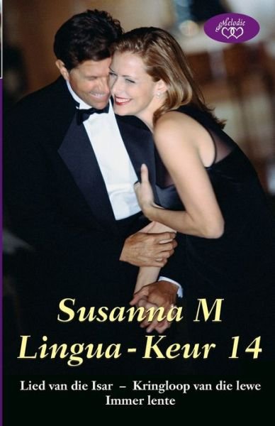 Cover for Susanna M. Lingua · Susanna M. Lingua Keur 14 (Paperback Book) (2011)