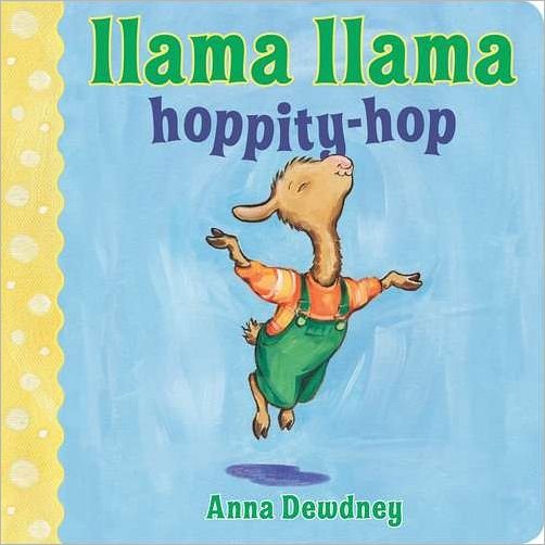 Cover for Anna Dewdney · Llama Llama Hoppity-Hop - Llama Llama (Tavlebog) [Brdbk edition] (2012)