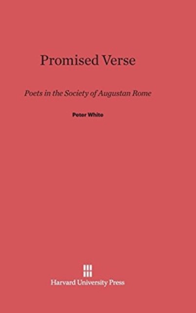 Promised Verse - Peter White - Bøger - Harvard University Press - 9780674437296 - 5. februar 1993