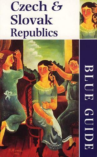 Cover for Michael Jacobs · Czech &amp; Slovak Republics, Blue Guide (Book) (2001)