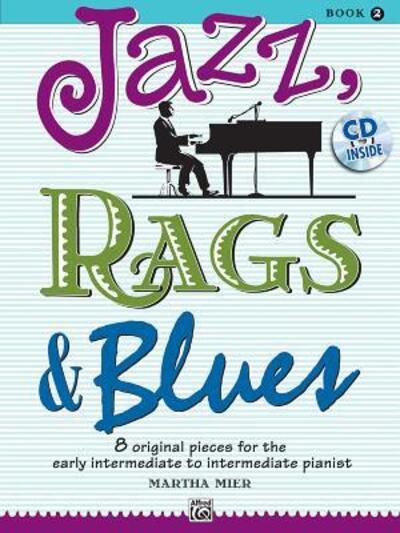 Cover for Martha Mier · Jazz, Rags &amp; Blues 2 (MISC) (2010)