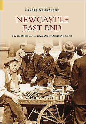 Cover for Ray Marshall · Newcastle East End (Paperback Bog) (2005)