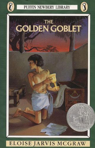 Cover for Eloise Mcgraw · The Golden Goblet (Puffin Newbery Library) (Hardcover Book) (1986)