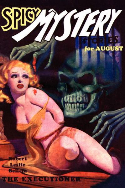 John Gregory Betancourt · Pulp Classics: Spicy Mystery Stories (August 1935 - Vol. 1, No. 4) (Pocketbok) (2024)