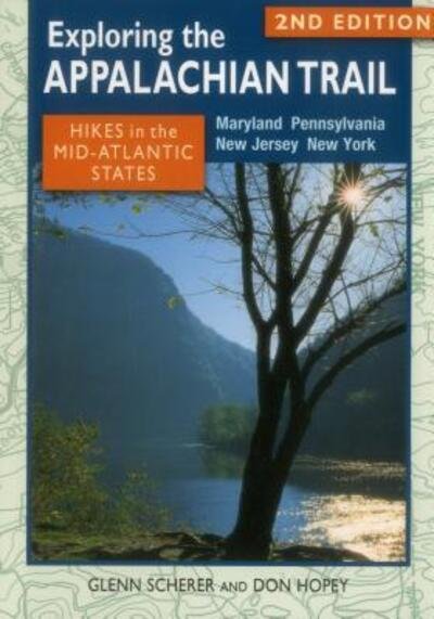 Cover for Glenn Scherer · Exploring the Appalachian Trail: Hikes in the Mid-Atlantic States: Maryland, Pennsylvania, New Jersey, New York - Exploring the Appalachian Trail (Taschenbuch) [Second edition] (2013)