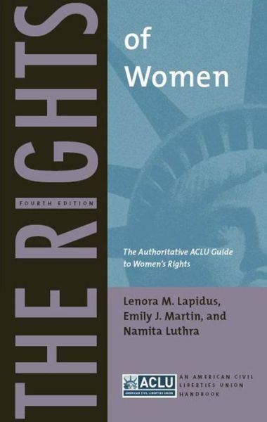 Cover for Lenora M. Lapidus · The Rights of Women: The Authoritative ACLU Guide to Women’s Rights, Fourth Edition - ACLU Handbook (Pocketbok) (2009)