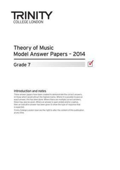 Cover for Trinity College London · Trinity College London Music Theory Model Answers Papers (2014) Grade 7 (Paperback Book) (2015)