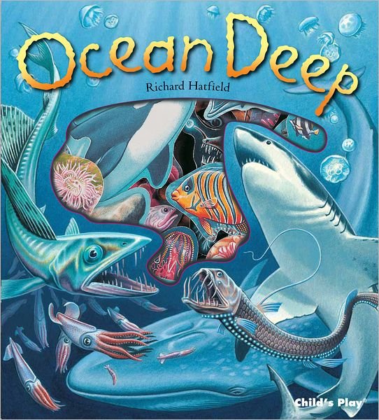 Ocean Deep - Information Books - Child's Play - Kirjat - Child's Play International Ltd - 9780859539296 - torstai 1. joulukuuta 2011
