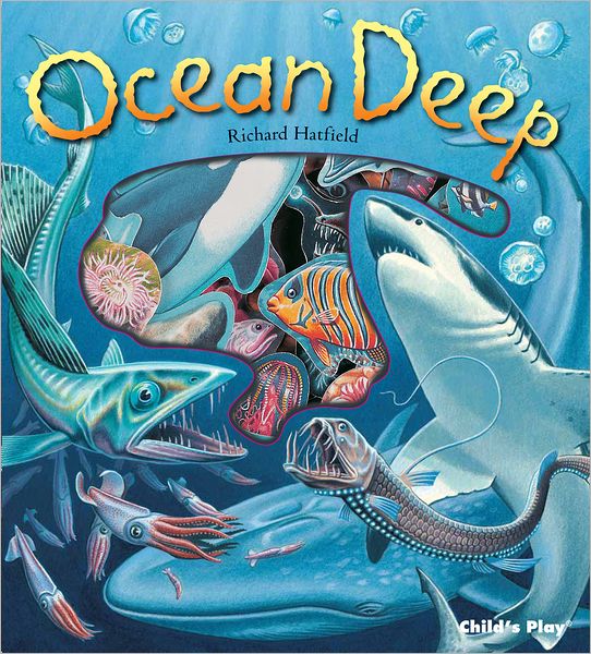 Ocean Deep - Information Books - Child's Play - Książki - Child's Play International Ltd - 9780859539296 - 1 grudnia 2011