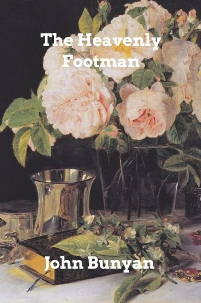 Cover for John Bunyan · The Heavenly Footman (Paperback Book) (2023)