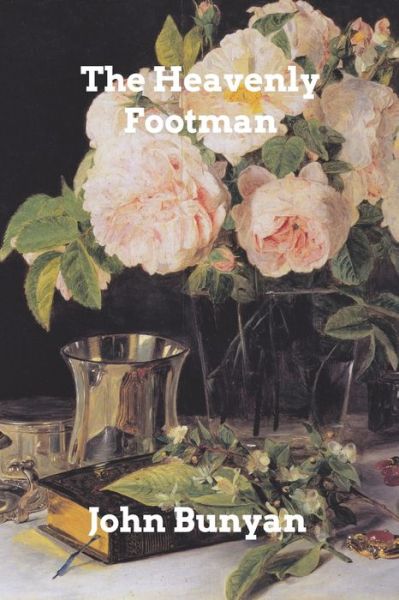 Cover for John Bunyan · The Heavenly Footman (Taschenbuch) (2023)