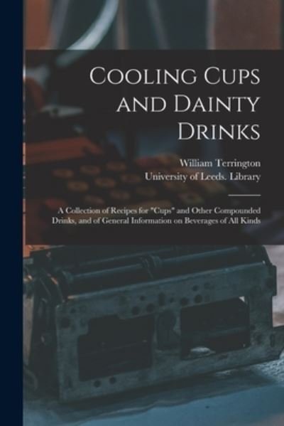 Cover for William Terrington · Cooling Cups and Dainty Drinks (Paperback Book) (2021)