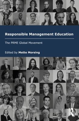 Cover for Principles for Responsible Management Education · Responsible Management Education: The PRME Global Movement - The Principles for Responsible Management Education Series (Taschenbuch) (2021)