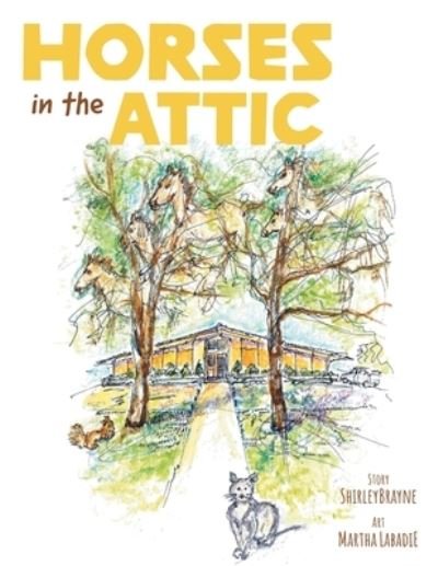 Cover for Shirley Brayne · Horses in the Attic (Pocketbok) (2021)