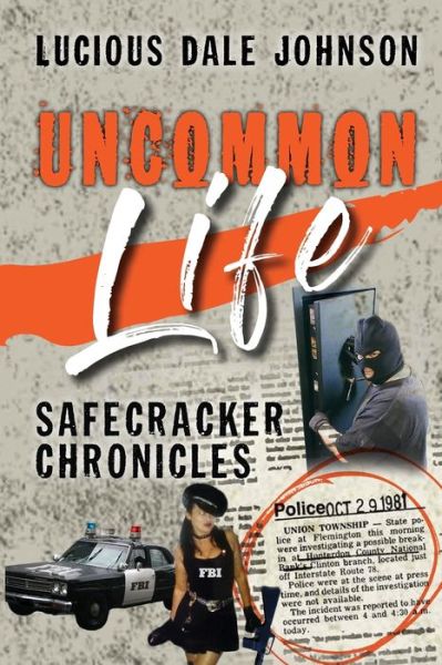 Cover for Lucious Dale Johnson · Uncommon Life (Paperback Book) (2019)