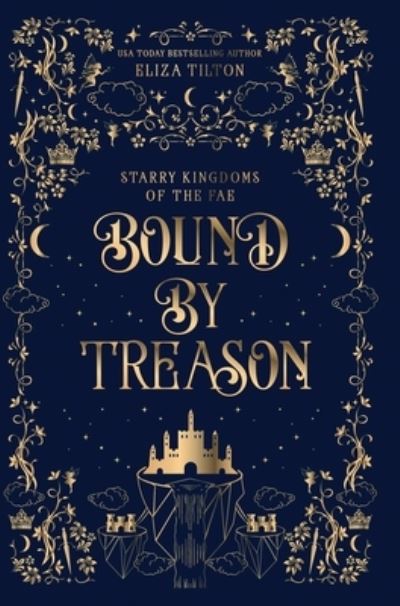Cover for Eliza Tilton · Bound by Treason (Book) (2023)