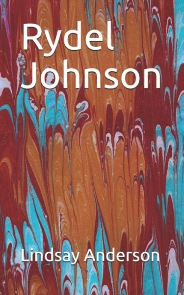 Lindsay Anderson · Rydel Johnson (Paperback Book) (2019)