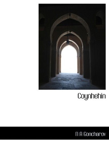 Cover for N A Goncharov · Coynhehin (Gebundenes Buch) (2009)