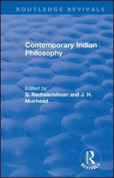 Cover for M. K. Gandhi · Revival: Contemporary Indian Philosophy (1936) - Routledge Revivals (Paperback Bog) (2019)