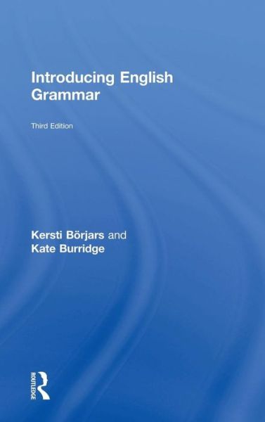 Cover for Borjars, Kersti (University of Manchester, UK) · Introducing English Grammar (Hardcover Book) (2019)