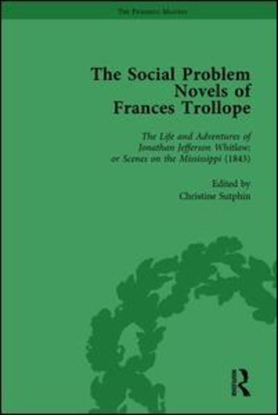 Cover for Brenda Ayres · The Social Problem Novels of Frances Trollope Vol 1 (Hardcover Book) (2009)