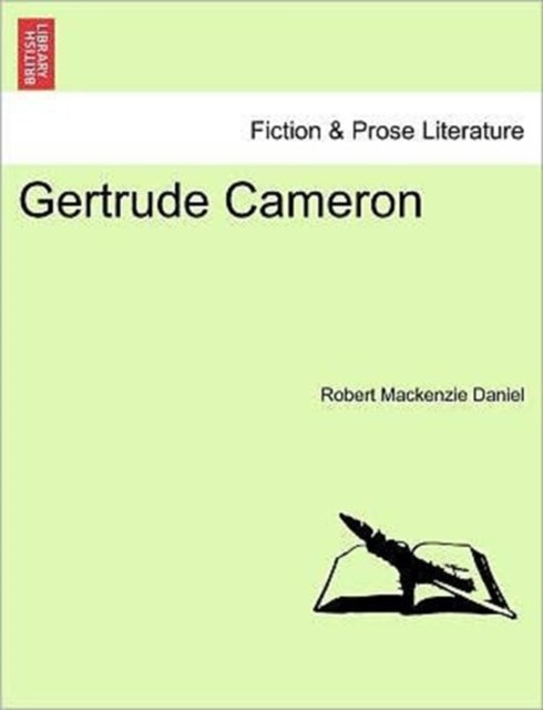 Cover for Robert Mackenzie Daniel · Gertrude Cameron (Taschenbuch) (2011)